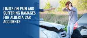 Calculating Pain And Suffering Damages In Alberta Car Accidents