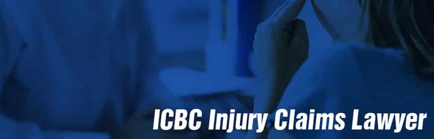 ICBC Injury Claims Lawyer